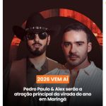 pedro paulo e alex Ministério Público aceita denúncia de show sertanejo de R$ 420 mil pago pela Prefeitura de Maringá